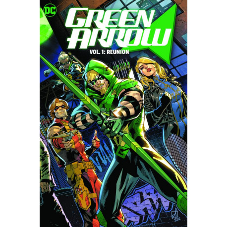 GREEN ARROW 2023 TP VOL 01 REUNION