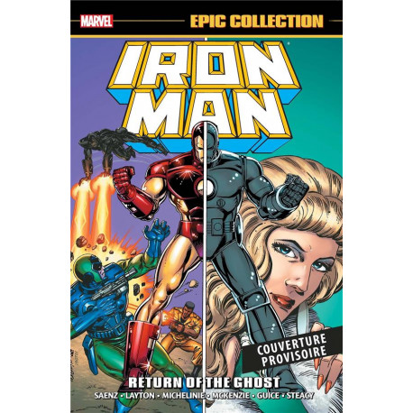 IRON MAN : LE RETOUR DU FANTOME EPIC COLLECTION