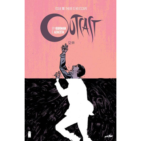 OUTCAST BY KIRKMAN AND AZACETA 18