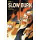 SLOW BURN 5 CVR A TAYLOR