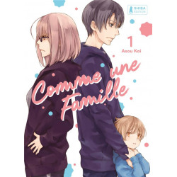 TRANCHE DE VIE - COMME UNE FAMILLE T01