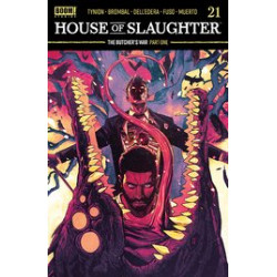 HOUSE OF SLAUGHTER 21 CVR A MALAVIA