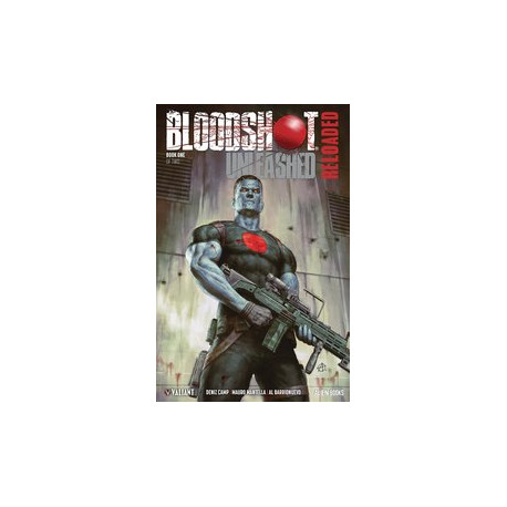 BLOODSHOT UNLEASHED RELOADED 1 CVR A ALESSIO