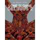 LONE SLOANE HC VOL 2 DELIRIUS