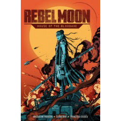 REBEL MOON HOUSE BLOOD AXE 4 CVR A BELANGER