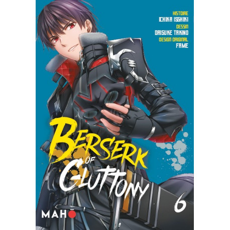 BERSERK OF GLUTTONY T06 (MANGA)