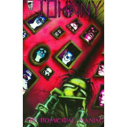 JOHNNY THE HOMICIDAL MANIAC 2