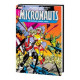 MICRONAUTS ORIGINAL MARVEL YEARS OMNIBUS HC VOL 2 KANE DM