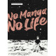 NO MANGA NO LIFE VOL 1