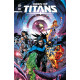 DAWN OF TITANS TOME 2