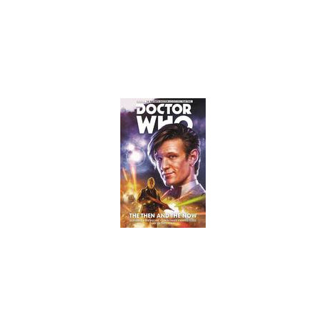 DOCTOR WHO 11TH TP VOL 4 THEN AND NOW