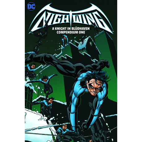 NIGHTWING A KNIGHT IN BLUDHAVEN COMPENDIUM 01 TP