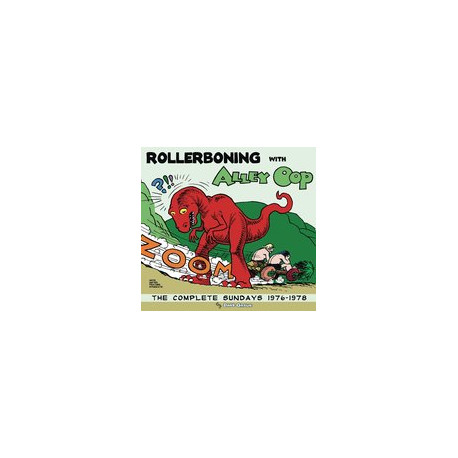 ROLLERBONING WITH ALLEY OOP TP COMPLETE SUNDAYS 1976-1978
