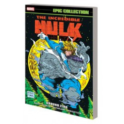 INCREDIBLE HULK EPIC COLLECT TP VOL 15 GROUND ZERO