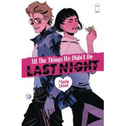 ALL THINGS WE DIDNT LAST NIGHT ONE-SHOT CVR A LLOVET 