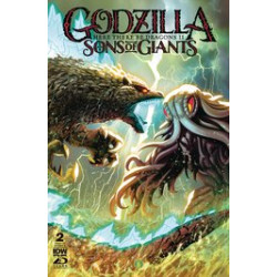 GODZILLA HERE THERE BE DRAGONS II SONS OF GIANTS 2 CVR A MIRANDA