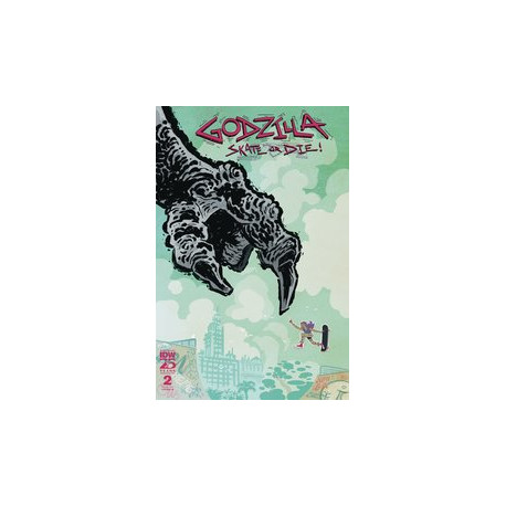 GODZILLA SKATE OR DIE 2 CVR B BA