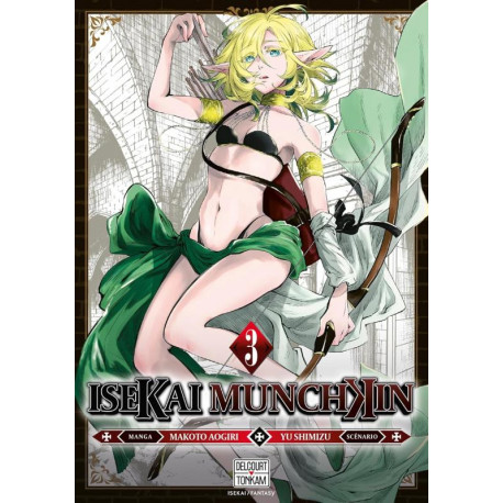 ISEKAI MUNCHKIN T03