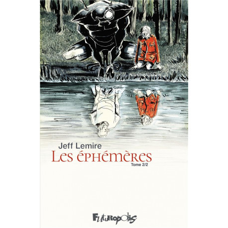 LES EPHEMERES - VOL02