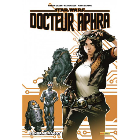 STAR WARS DOCTEUR APHRA T01 : L'ENORME MAGOT