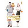 L AMOUR EST AU MENU TOME 1