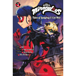 MIRACULOUS TALES OF LADYBUG & CAT NOIR VOL 02 VERSION ANGLAISE