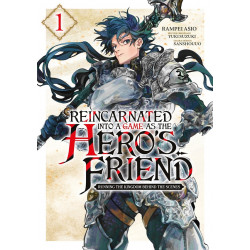 REINCARNATED INTO A GAME AS THE HERO S FRIEND TOME 01