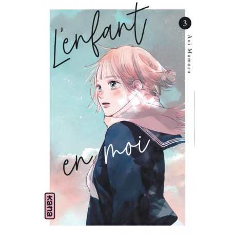 L ENFANT EN MOI TOME 3