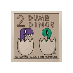 2 DUMB DINOS HC 