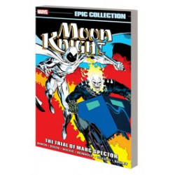 MOON KNIGHT EPIC COLLECT TP VOL 5 THE TRIAL OF MARC SPECTOR