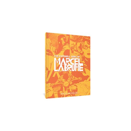 FAREWELL SONG OF MARCEL LABRUME HC 