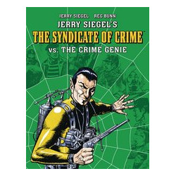 JERRY SIEGELS SYNDICATE OF CRIME VS THE CRIME GENIE TP 