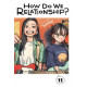 HOW DO WE RELATIONSHIP GN VOL 11