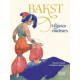 BAKST LE MAGICIEN DES COULEURS