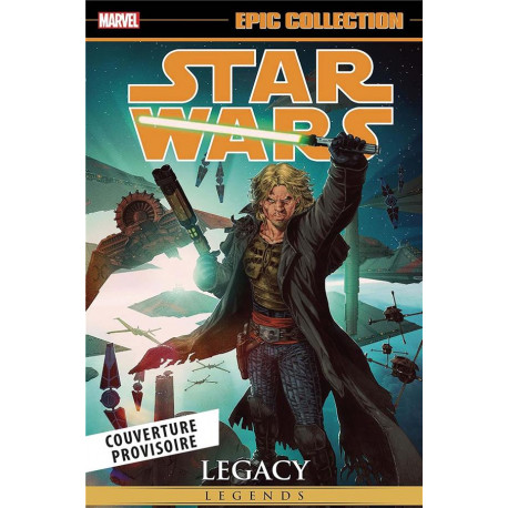 STAR WARS EPIC LEGENDES : L'HERITAGE T03