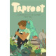 TAPROOT - LE JARDINIER QUI VOYAIT DES FANTOMES