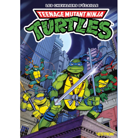 TORTUES NINJAA : TEENAGE MUTANT NINJA TURTLES - LES CHEVALIERS DA ECAILLE