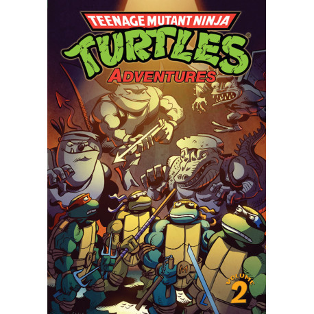 TORTUES NINJA : TEENAGE MUTANT NINJA TURTLES ADVENTURES T02