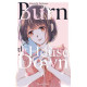 BURN THE HOUSE DOWN TOME 6