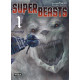 SUPERBEASTS TOME 1