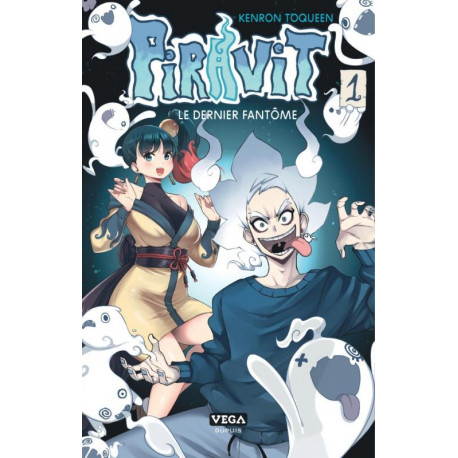 PIRAVIT LE DERNIER FANTOME TOME 1