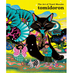 TOMIDORON THE ART OF TOMII MASAKO