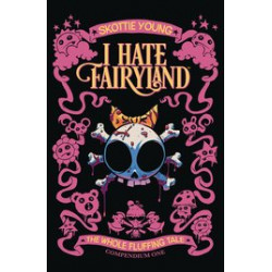 I HATE FAIRYLAND COMPENDIUM TP VOL 01