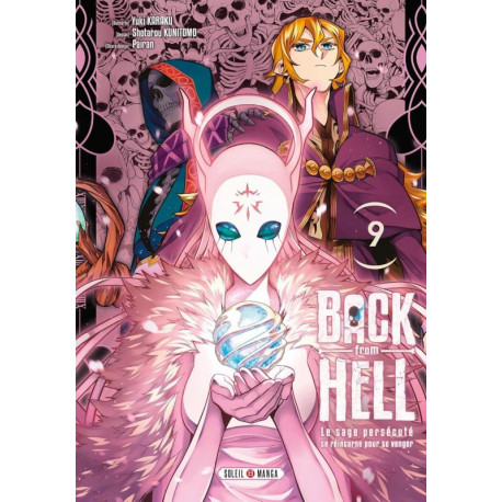 BACK FROM HELL T09 LE SAGE PERSECUTE SE REINCARNE POUR SE VENGER