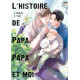 L HISTOIRE DE PAPA PAPA ET MOI