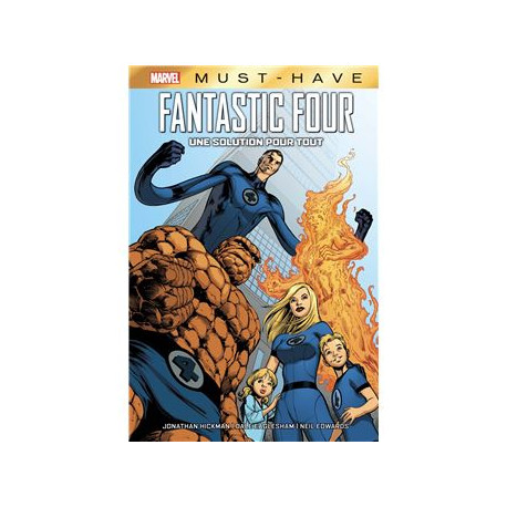 FANTASTIC FOUR : UNE SOLUTION POUR TOUT MUST-HAVE