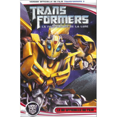 TRANSFORMERS LA FACE CACHEE DE LA LUNE BD OFFICIEL