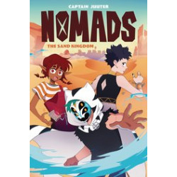 NOMADS OGN BOOK 2 SAND KINGDOM