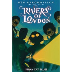 RIVERS OF LONDON STRAY CAT BLUES TP 