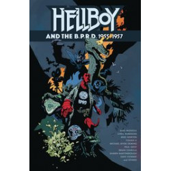 HELLBOY AND BPRD 1955 - 1957 HC 